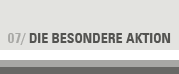 Die besondere Aktion